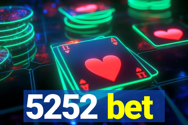 5252 bet